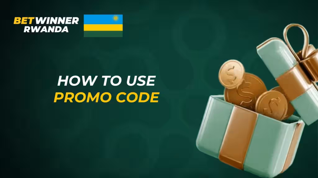 betwinner-rwanda-how-to-use-promo-code